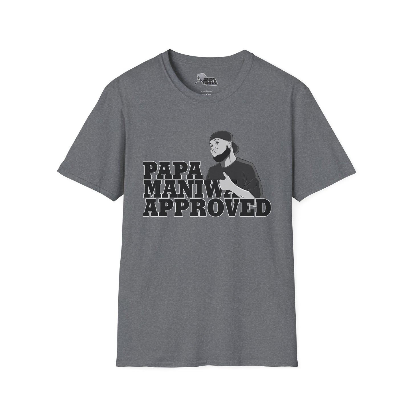 Nick Maniwa - Papa Maniwa Approved T-Shirt