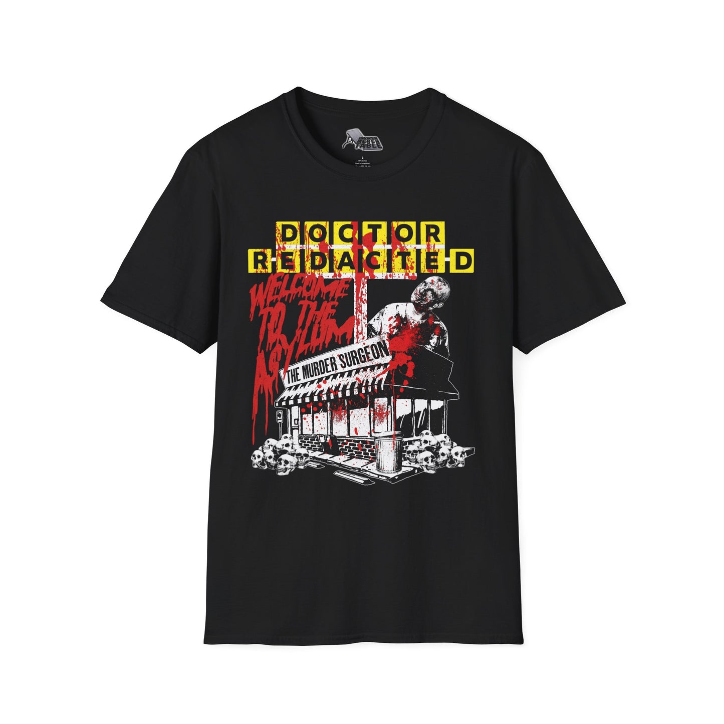 Dr. Redacted - Welcome To The Asylum T-Shirt