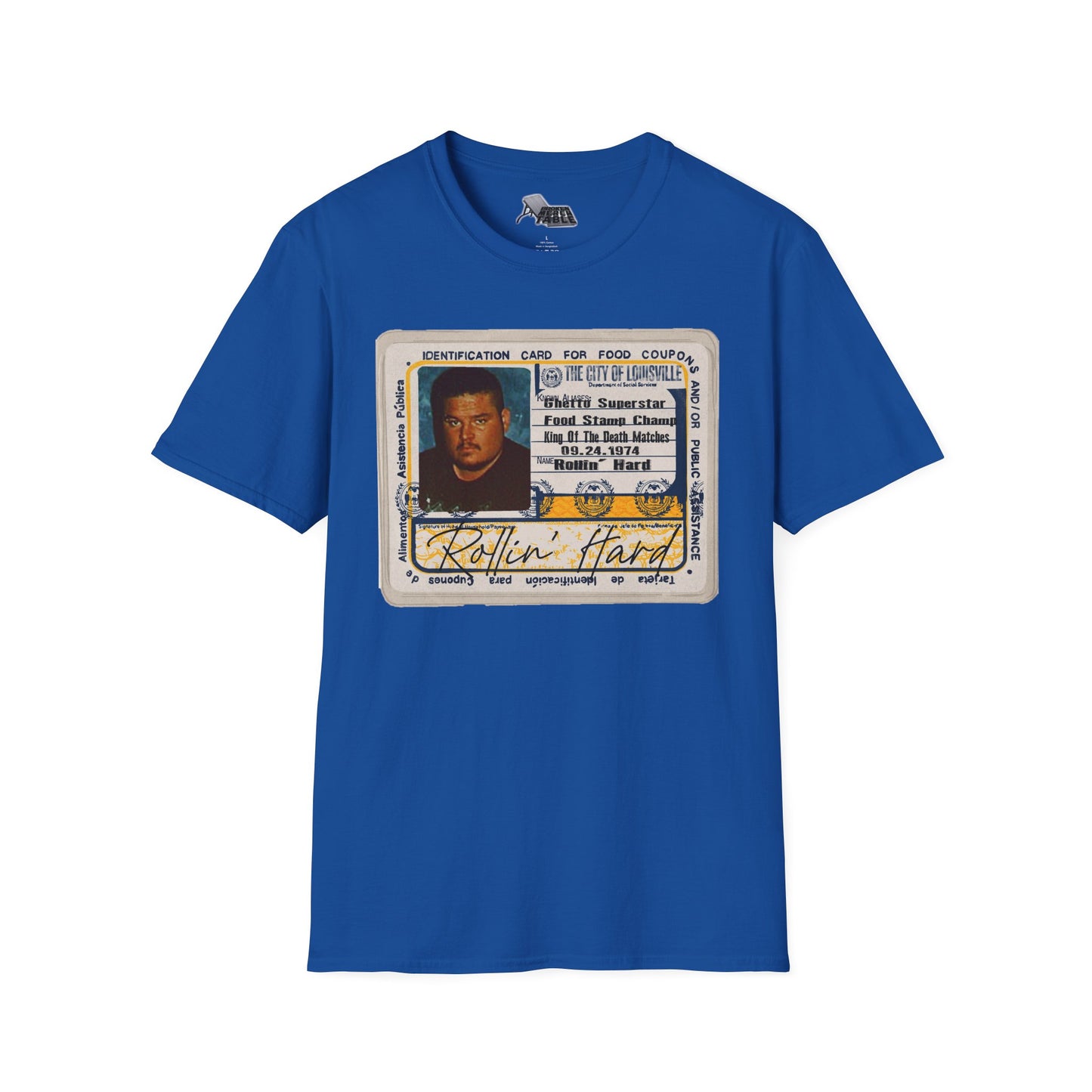 Rollin' Hard - Food Stamp Champ T-Shirt