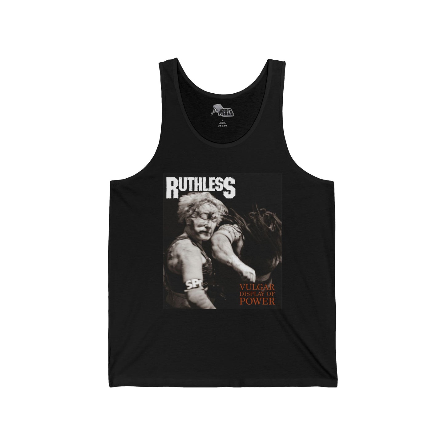 Ruthless Pro Wrestling - Vulgar Display Of Power Tank Top