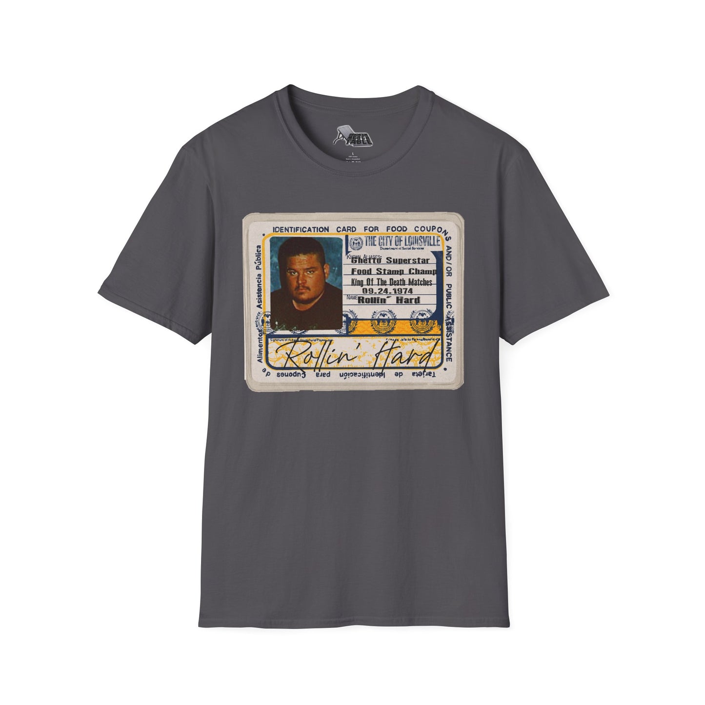 Rollin' Hard - Food Stamp Champ T-Shirt