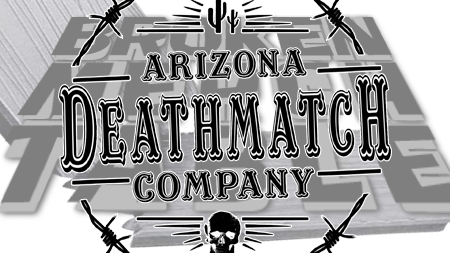 Arizona Deathmatch Company