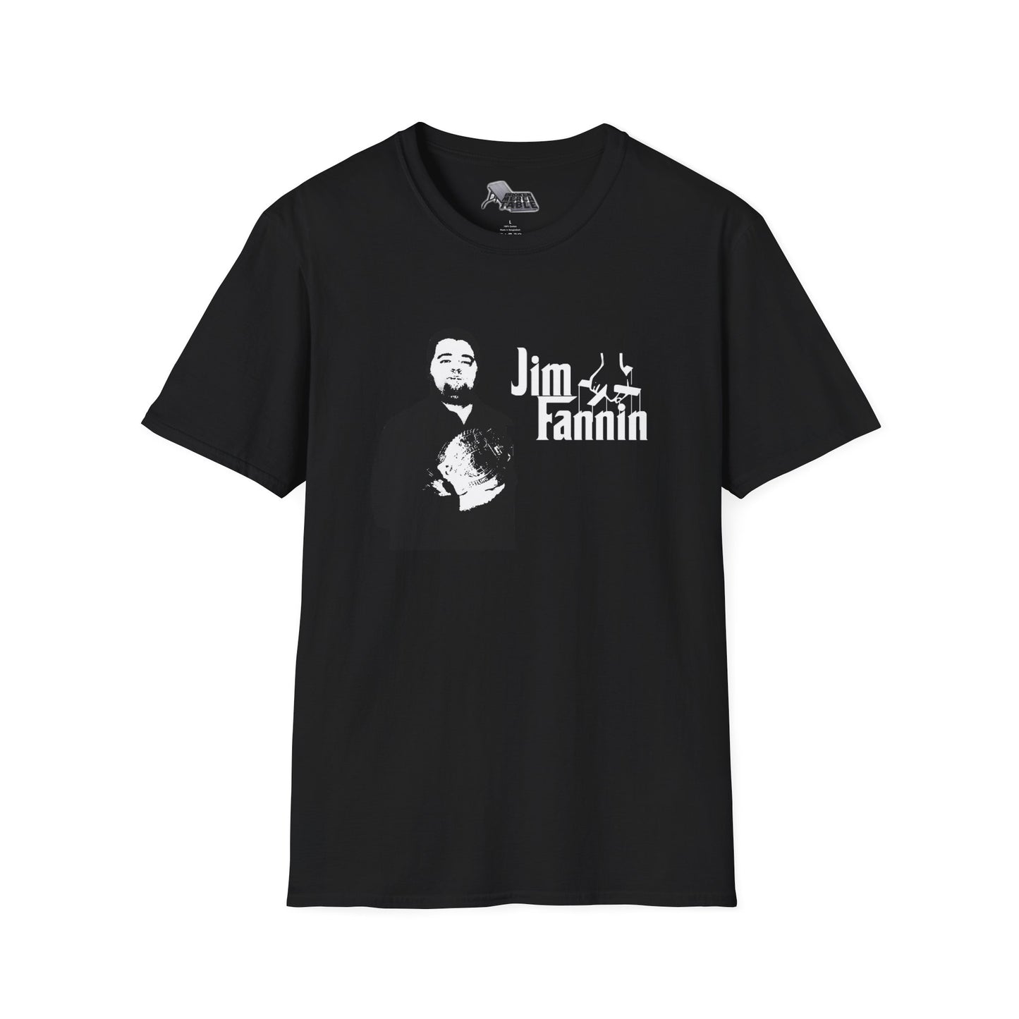Jim Fannin - The Jimfather T-Shirt