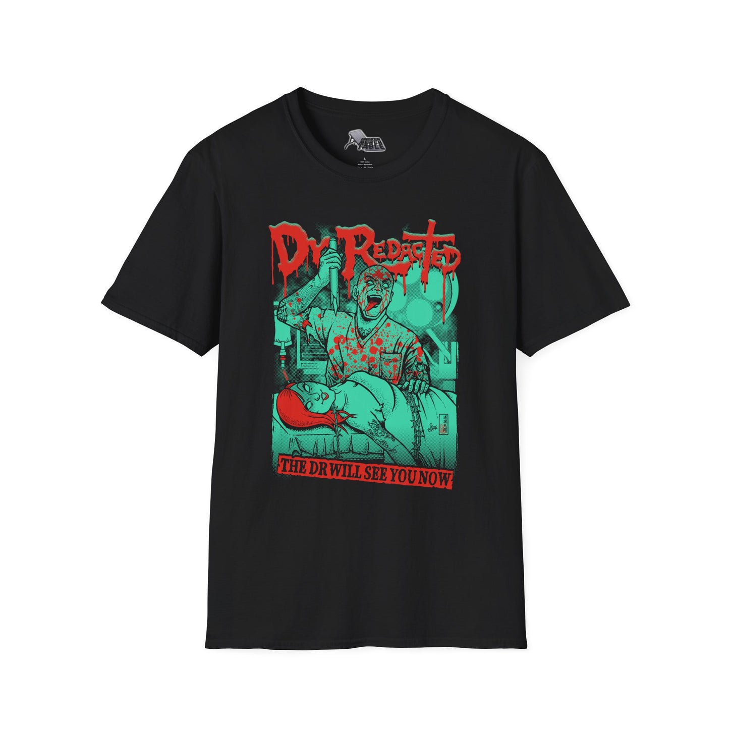 Dr. Redacted - The Dr. Will See You Now T-Shirt