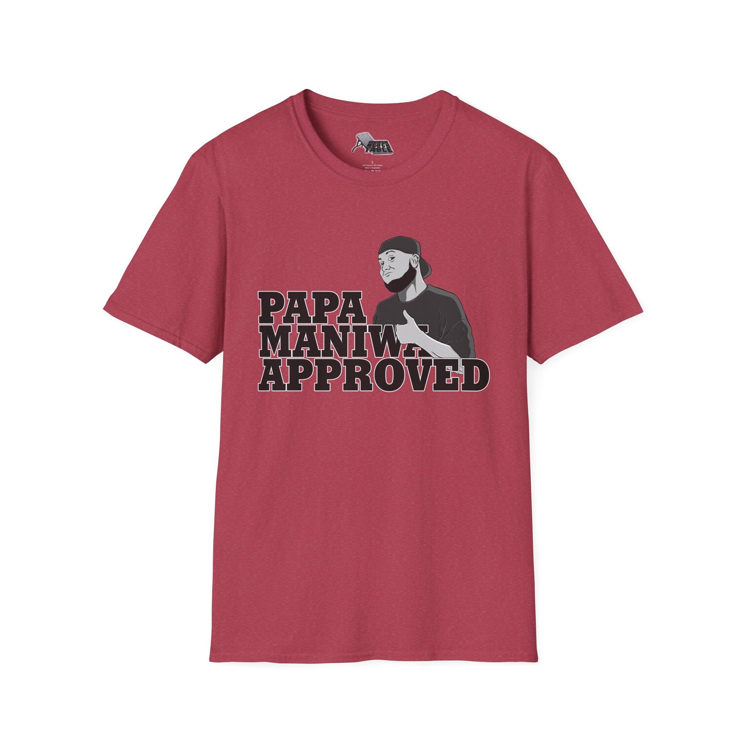 Nick Maniwa - Papa Maniwa Approved T-Shirt
