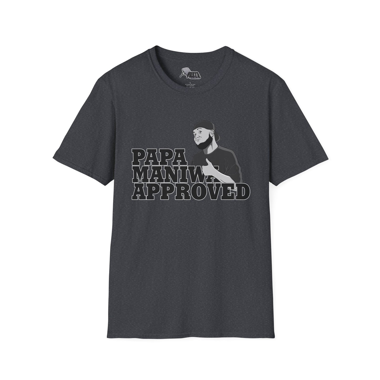 Nick Maniwa - Papa Maniwa Approved T-Shirt