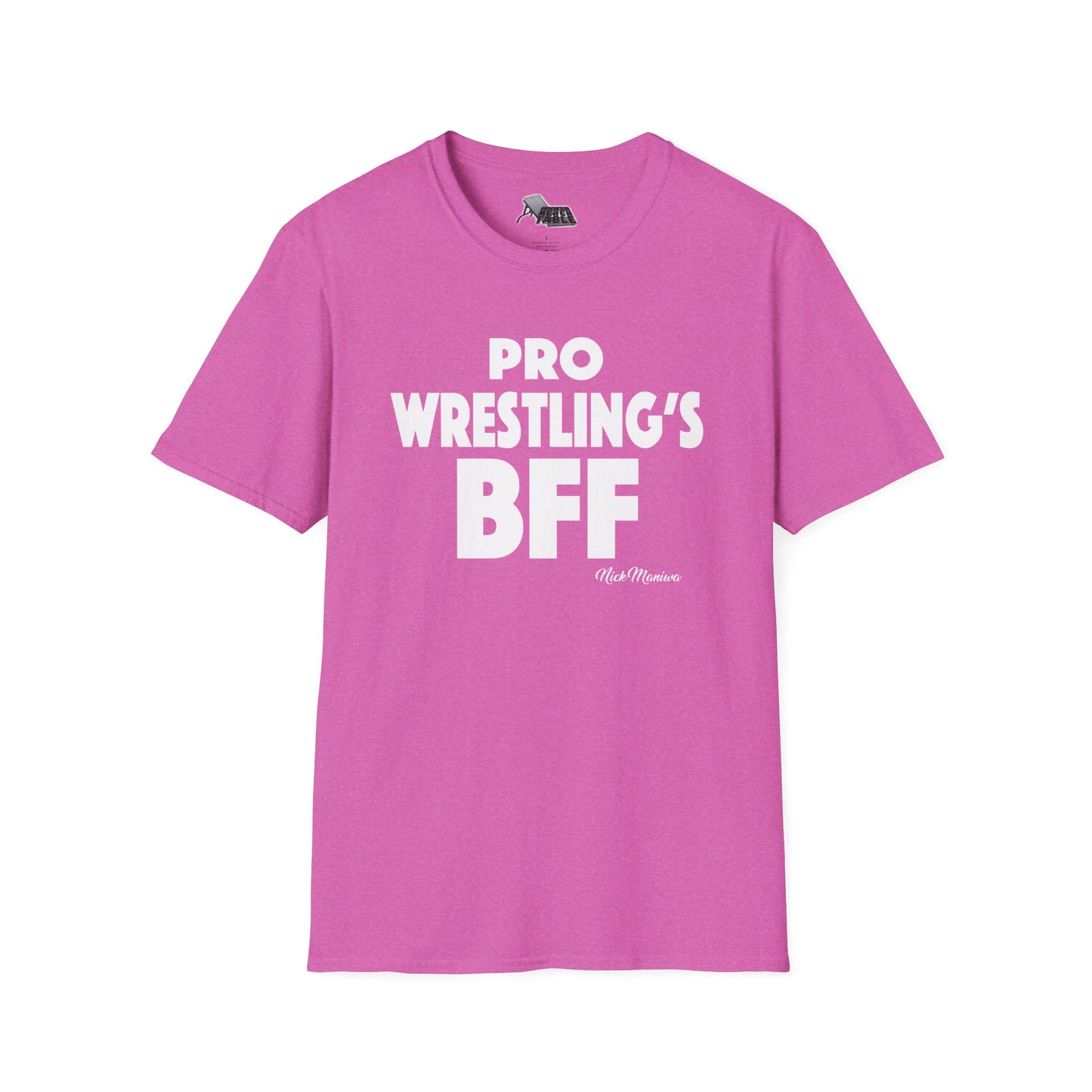 Nick Maniwa - Pro Wrestling's BFF T-Shirt